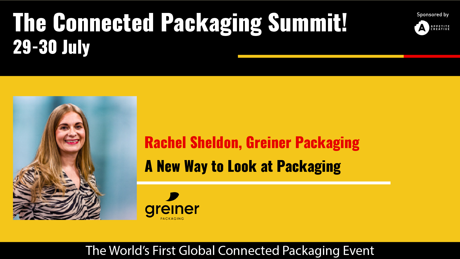 THE CONNECTED PACKAGING SUMMIT 2021 A New Way to Look at Packaging