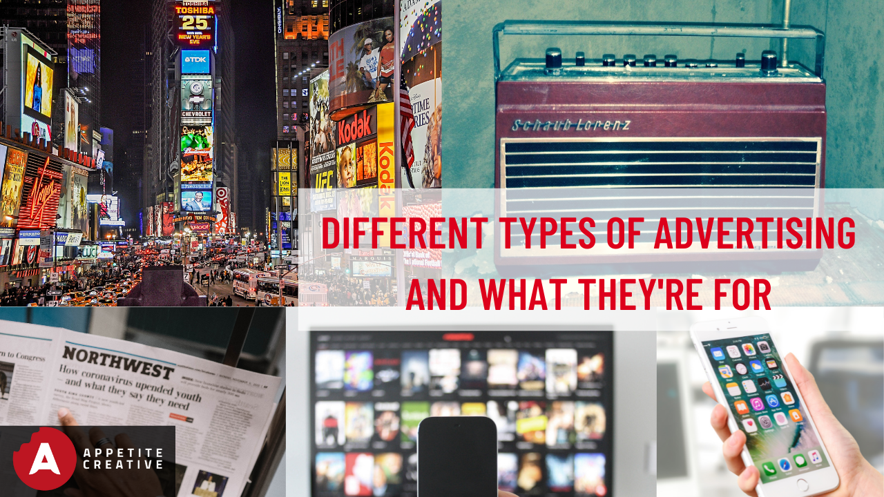 Different types of advertising and what they're for | Latest | Appetite ...